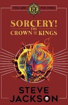 Fighting Fantasy- Fighting Fantasy: Sorcery 4: The Crown of Kings