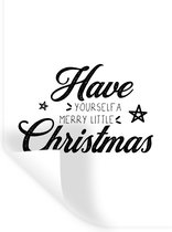 Muurstickers - Sticker Folie - Have yourself a merry little Christmas - Kerst - Quotes - Spreuken - 120x160 cm - Plakfolie - Muurstickers Kinderkamer - Zelfklevend Behang XXL - Zelfklevend behangpapier - Stickerfolie