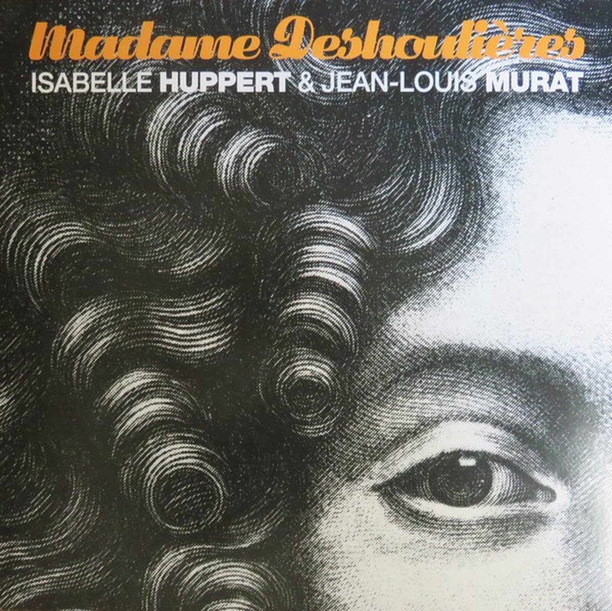 Jean-Louis Murat & Isabelle Huppert - Madame Deshoulières (LP)