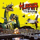 Kuraia - Pitzu Da Piztia (LP)