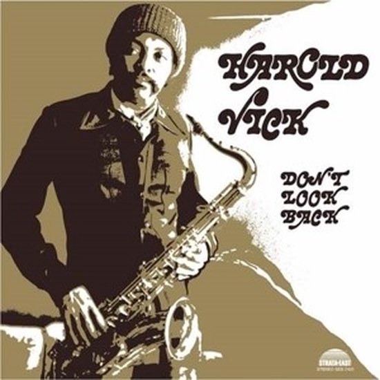 Harold Vick Don't Hold Back (LP), Harold Vick LP (album) Muziek