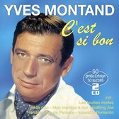 Yves Montand - C'est Si Bon - 50 Grosse Erfolge - 50 Succes - 2CD