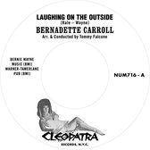 Bernadette Carroll - Laughing On The Outside (7" Vinyl Single)