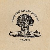 Traffic - John Barleycorn Must Die (LP) (Remastered)