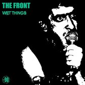 The Front - Wet Things (LP)