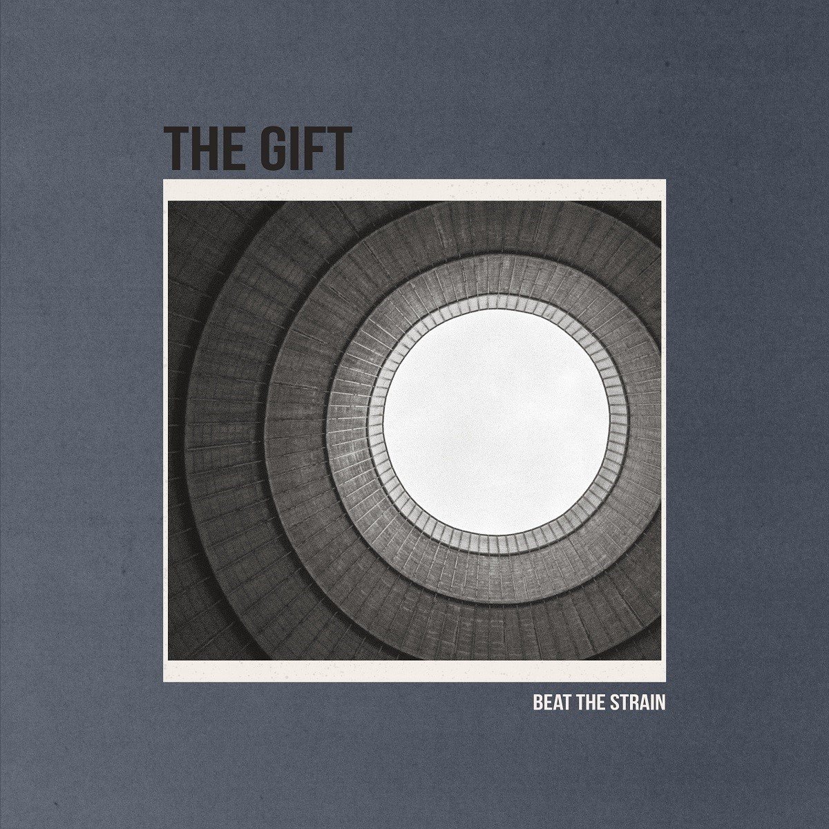 The Gift - Beat The Strain (7" Single)