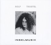 Rolf Trostel - Inselmusik (LP)