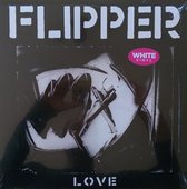 Flipper - Love (LP)