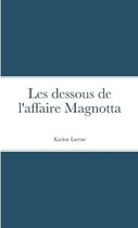 Les dessous de l'affaire Magnotta