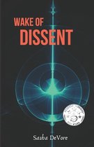 Wake of Dissent