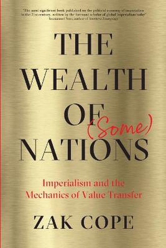 Boek cover The Wealth of (Some) Nations van Zak Cope (Paperback)