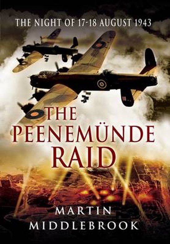 The Peenemunde Raid