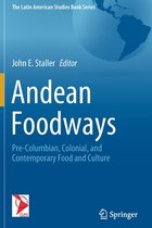 Andean Foodways