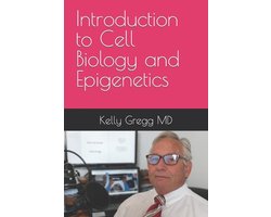 Omslag van Introduction to Cell Biology and Epigenetics