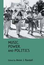 Music, Power, and Politics