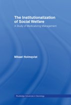 The Institutionalization of Social Welfare