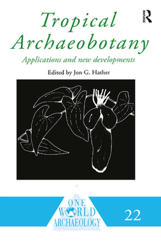 Tropical Archaeobotany - cover