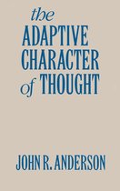 Studies in Cognition - The Adaptive Character of Thought