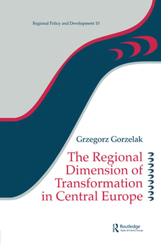 The Regional Dimension of Transformation in Central Europe - cover