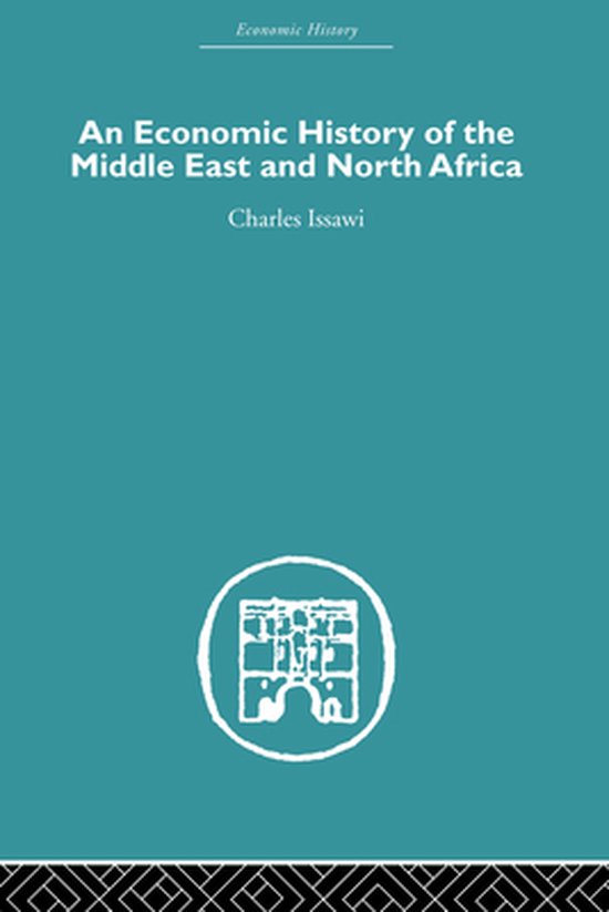 An Economic History of the Middle East and North Africa - cover