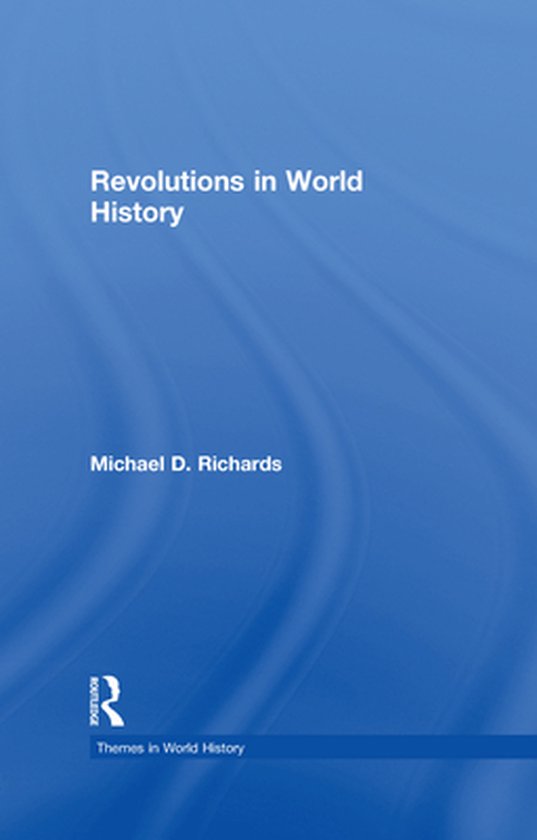 Themes in World History - Revolutions in World History - cover
