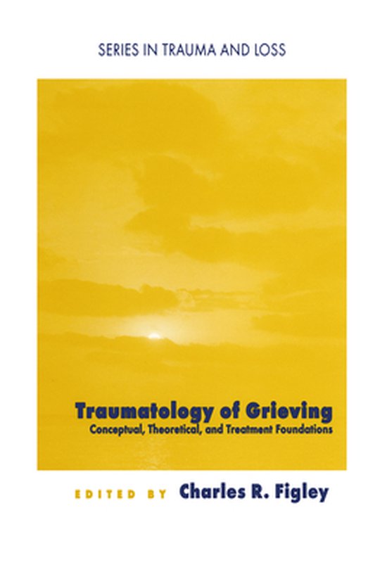 Traumatology of Grieving - cover