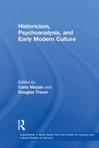 CultureWork: A Book Series from the Center for Literacy and Cultural Studies at Harvard - Historicism, Psychoanalysis, and Early Modern Culture