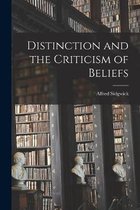 Distinction and the Criticism of Beliefs