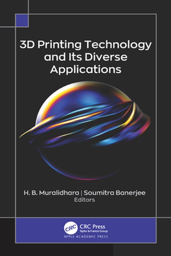 3D Printing Technology and Its Diverse Applications - cover