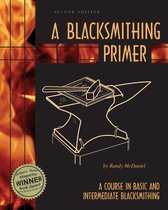 A Blacksmithing Primer