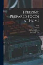 Freezing Prepared Foods at Home; C524