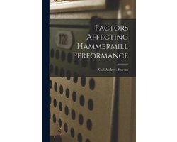 Factors Affecting Hammermill Performance