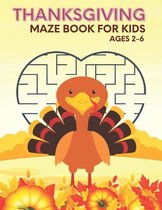 Thanksgiving Maze Book For Kids Ages 2-6