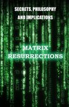 Matrix Resurrections Matrix Resurrections