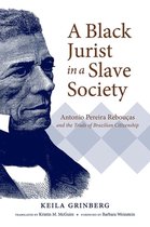 Latin America in Translation-A Black Jurist in a Slave Society