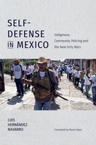 Latin America in Translation- Self-Defense in Mexico