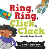 Turn Without Tearing What's That Sound?- Ring, Ring, Click, Clack Sounds from School
