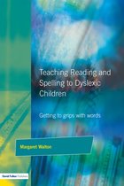 Teaching Reading and Spelling to Dyslexic Children