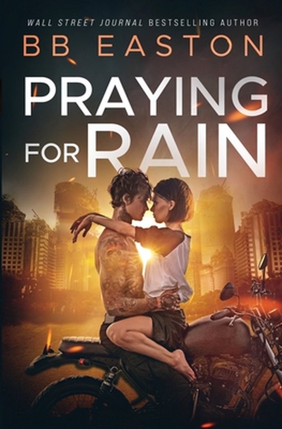 praying for rain by bb easton