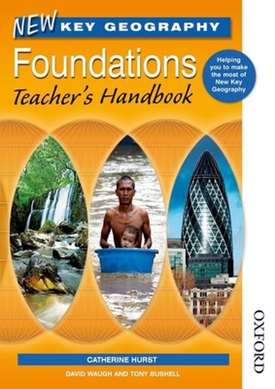 New Key Geography Foundations Teacher's Handbook 9781408517871