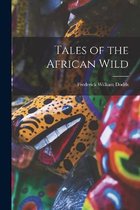 Tales of the African Wild