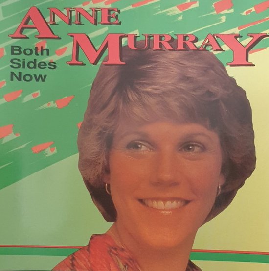 Albumhoes van Anne Murray 'Both Sides Now' met een portretfoto van de zangeres tegen een groen en geel abstracte achtergrond.