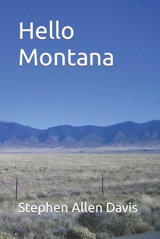 Hello Montana