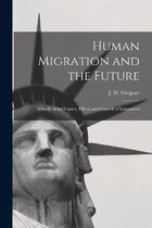 Human Migration and the Future