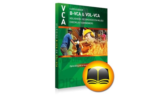 VCA cursusboek B-VCA en VOL...