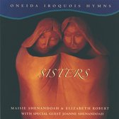 Maria Shenandoah & Elizabeth Robert - Sisters (CD)