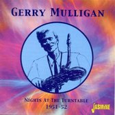 Gerry Mulligan - Nights At The Turntable 1951-52 (CD)