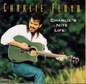 Charlie Floyd - Charlie's Nite Life (CD)