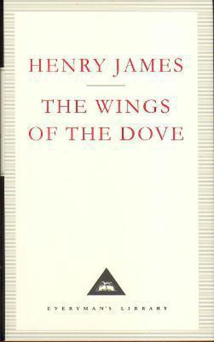Everyman's Library CLASSICS-The Wings Of The Dove