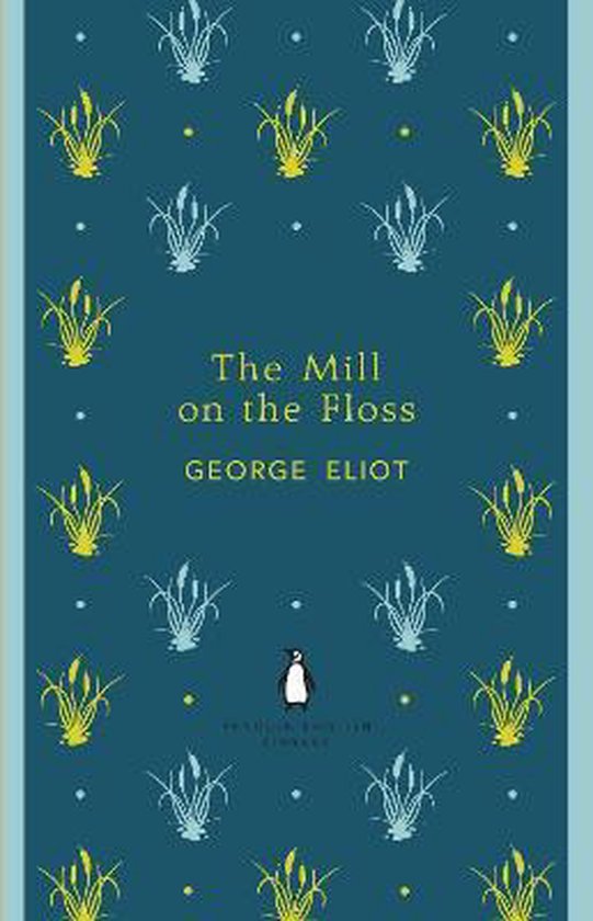 Penguin THE MILL ON THE FLOSS, Anglais